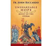 Unshakeable Hope in the Midst of the Storm