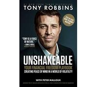 Unshakeable: Your Financial Freedom Playbook