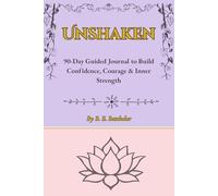 Unshaken: A Self-Worth Journal for Teen Girls to Build Confidence, Heal from Within, and Embrace Who They Are