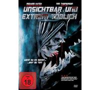 Unsichtbar und extrem tödlich - Wenn Du es siehst ... bist Du tot