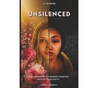UNSILENCED: An illusion dies the moment someone refuses to believe it