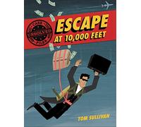Unsolved Case Files: Escape at 10,000 Feet: D.B. Cooper and the Missing Money: 1