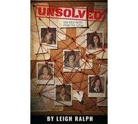 UNSOLVED: No One Was Ever Brought to Justice: Ten Cold Cases from the 1970s