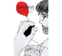 Unspent Poems about what remained