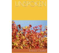 UNSPOKEN: A Story of Silent Love