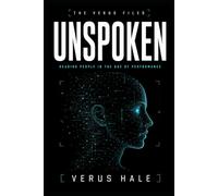 UNSPOKEN: Reading People in the Age of Performance