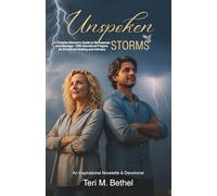 Unspoken Storms: A Christian Woman’s Guide to Menopause and Marriage - With Devotional Prayers for Emotional Healing and Intimacy