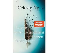 Unsre verschwundenen Herzen: Roman | "Eine eindringliche Betrachtung der - manchmal unbeabsichtigten - Macht der Worte." Stephen King