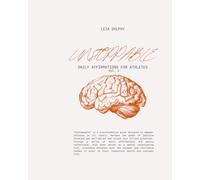 Unstoppable: Daily Affirmations for Athletes: Workbook Volume I