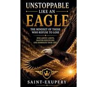 Unstoppable Like an Eagle