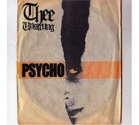 Unstrung, Thee - Psycho