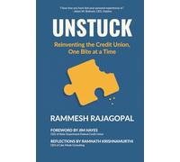 UNSTUCK: Reinventing the Credit Union, One Bite at a Time