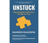 UNSTUCK: Reinventing the Credit Union, One Bite at a Time