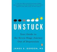 James S. Gordon Unstuck (Tascabile)
