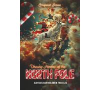 Unsung Heroes of the North Pole