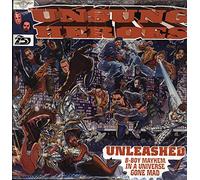 Unsung Heroes - Unleashed