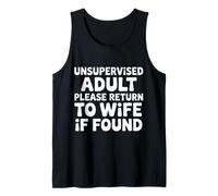 Unsupervised Adult Please Return To Wife If Found - Canotta