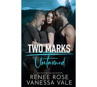 Untamed: A Two Marks Series Teaser