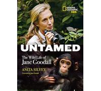 Anita Silvey Untamed (Copertina rigida) Biography