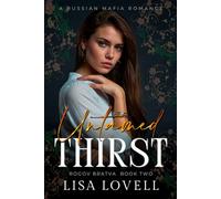 Untamed Thirst: A Russian Mafia Romance