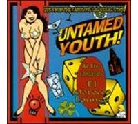 Untamed Youth - Live from the Fabulous Las Veg