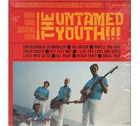 Untamed Youth - More Gone