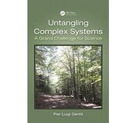 Untangling Complex Systems: A Grand Challenge for Science