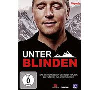 Unter Blinden - Das extreme Leben des Andy Holzer (DVD) Andy Holzer Flo Brunner