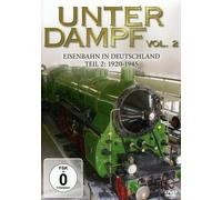 Unter Dampf 2 – Eisenbahn in Deutschland 1920-1945 – Zyx Music