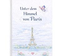 Unter dem Himmel von Paris: Ein Ausmalbuch für Kinder