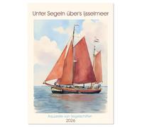 Unter Segeln über's Ijsselmeer (Wandkalender 2026 DIN A4 hoch), CALVENDO Monatskalender: Aquarelle von Segelschiffen