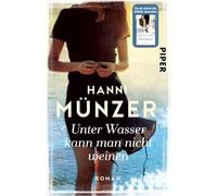 Unter Wasser kann man nicht weinen: Roman: 3