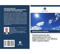 Untersuchung der optoelektronischen Eigenschaften von HfxSi1-xO2-Legierungen