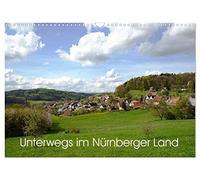 Unterwegs im Nürnberger Land (Wandkalender 2026 DIN A3 quer), CALVENDO Monatskalender: Den nordöstlichen Landkreis von Nürnberg mit dem Rad oder zu Fuß entdecken.