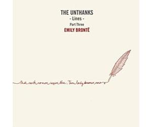 Unthanks - Lines - Part Three Emily Bronte - CD - K72z