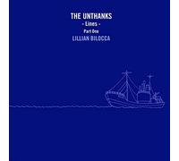 The Unthanks Lines - Part One: Lillian Bilocca (CD) Album