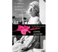 Until August: A novel