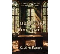 Until I Find You Again