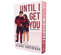 Until I get you