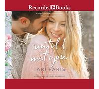 Until I Met You: 2