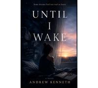 Until I Wake