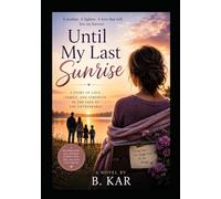 Until my Last Sunrise