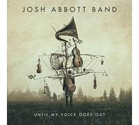until my voice goes out-Import USA