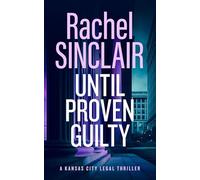 Until Proven Guilty: A Damien Harrington Legal Thriller 6: 12