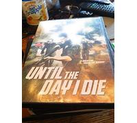 Until The Day I Die (DVD)