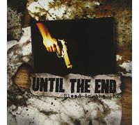 Until the End - Blood in The Ink