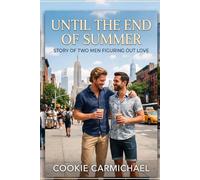 Until the End of Summer