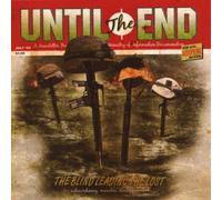 Until the End - The Blind Leading the Lost