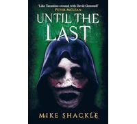 Until the Last: Book Three