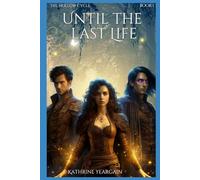 Until The Last Life